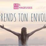 Enfin, le 1er webzine de voyage au féminin est né. Prends ton envol avec Les Voyageuses !