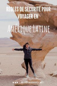 Conseils et règles de sécurité pour voyager en Amérique Latine et Amérique du sud