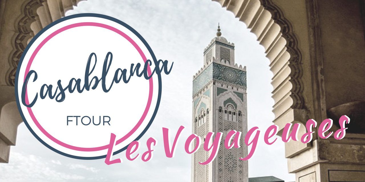 Ftour Les Voyageuses Ramadan 2018 – Casablanca